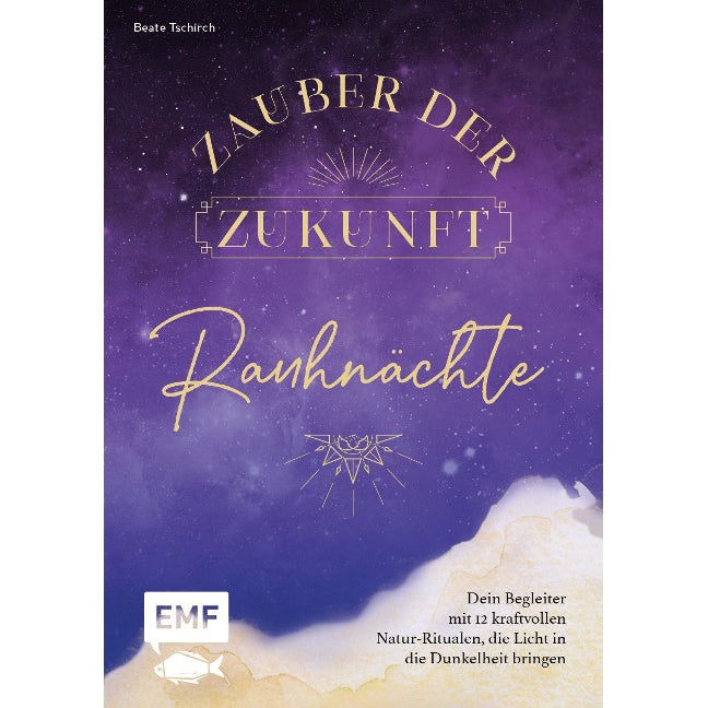 Zauber der Zukunft - Rauhnächte