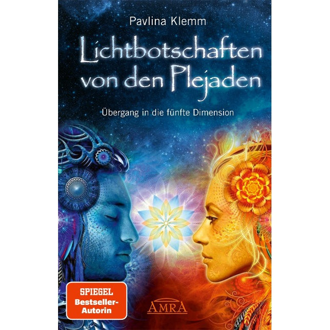 Lichtbotschaften von den Plejaden Band 1