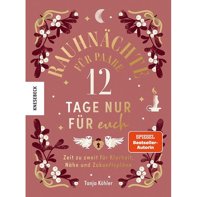 Rauhnächte für Paare - 12 Tage nur für euch