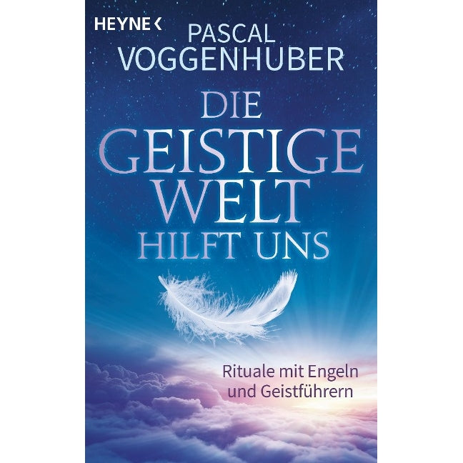 Die geistige Welt hilft uns