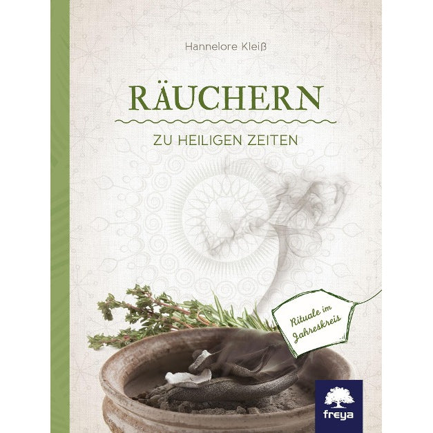 Räuchern zu heiligen Zeiten