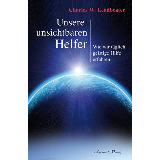 Unsere unsichtbaren Helfer