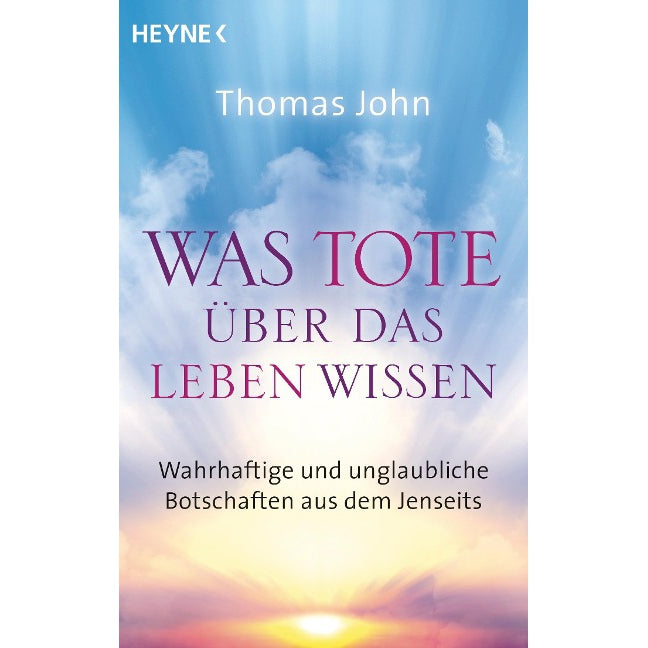 Was Tote über das Leben wissen