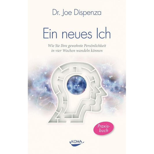 Ein neues Ich