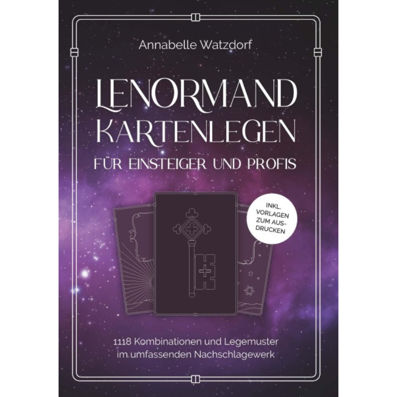 Lenormand Kartenlegen für Einsteiger und Profis