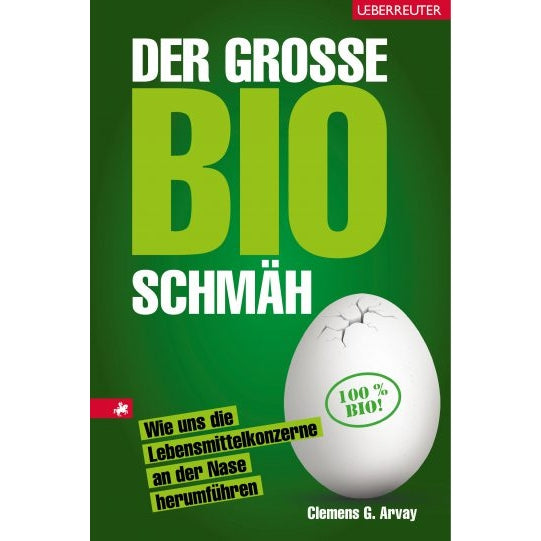Der große Bio Schmäh