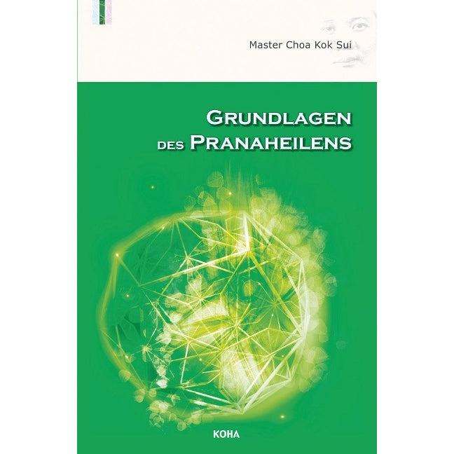 Grundlagen des Pranaheilens