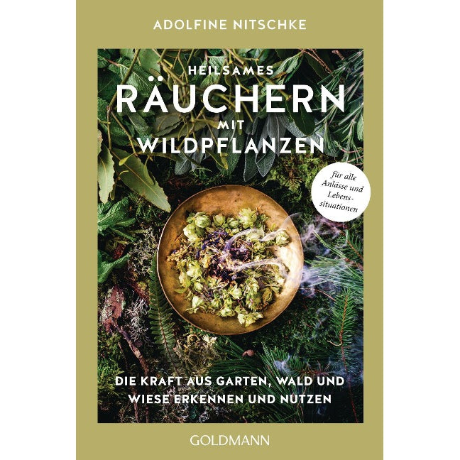 Heilsames Räuchern mit Wildpflanzen