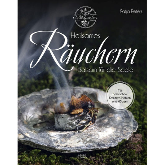 Heilsames Räuchern