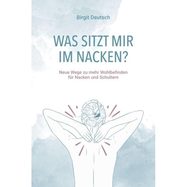 Was sitzt mir im Nacken?