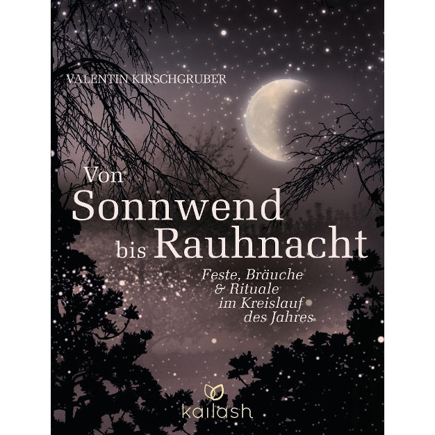 Von Sonnwend bis Rauhnacht